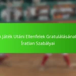 A Játék Utáni Ellenfelek Gratulálásának Íratlan Szabályai